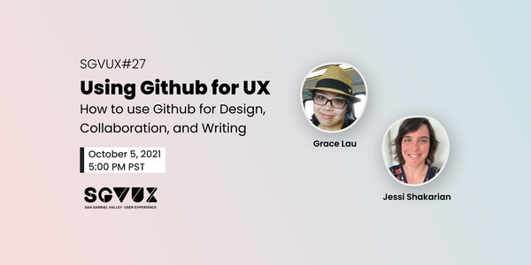SGVUX#27: Using GitHub for UX
