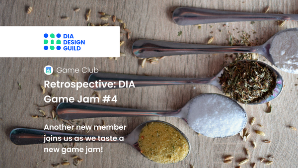 Retrospective: DIA Game Jam #4